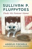 Sullivan P. Fluffytoes Finds His Forever Home