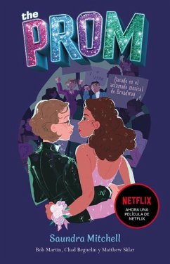 The Prom (Spanish Edition) - Mitchell, Saundra; Sklar, Matthew