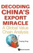 DECODING CHINA'S EXPORT MIRACLE - Bild 1