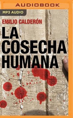 La Cosecha Humana (Narración En Castellano) - Calderón, Emilio