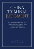 China Tribunal Judgment: Independent Tribunal into Forced Organ Harvesting from Prisoners of Conscience in China