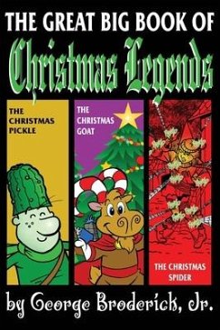 The Great Big Book Of Christmas Legends - Broderick, George