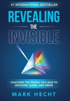Revealing the Invisible - Hecht, Mark