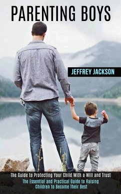 Parenting Boys - Jackson, Jeffrey