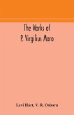 The works of P. Virgilius Maro