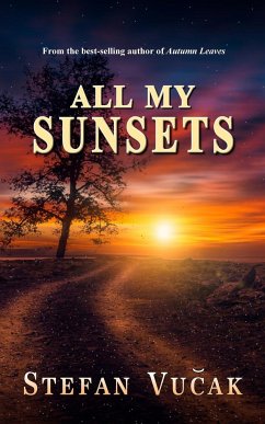 All My Sunsets - Vucak, Stefan