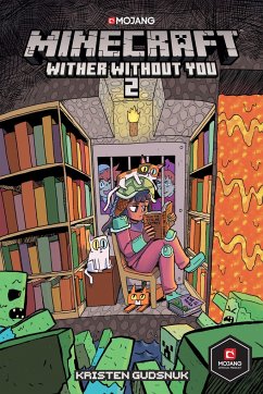 Minecraft: Wither Without You Volume 2 (Graphic Novel) - Gudsnuk, Kristen