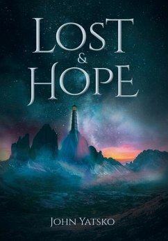 Lost and Hope - Yatsko, John