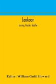 Laokoon; Lessing, Herder, Goethe