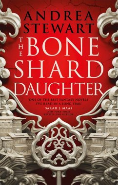 The Bone Shard Daughter - Stewart, Andrea