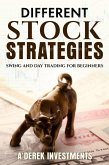Different Stock Strategies: Swing and Day Trading For Beginners (eBook, ePUB)