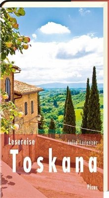 Lesereise Toskana (Mängelexemplar) - Lorenzer, Julia