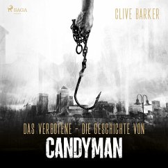 Das Verbotene - Die Geschichte von Candyman (MP3-Download) - Barker, Clive