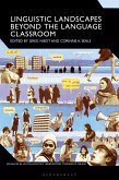 Linguistic Landscapes Beyond the Language Classroom (eBook, PDF)