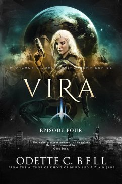 Vira Episode Four (eBook, ePUB) - Bell, Odette C.