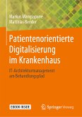 Patientenorientierte Digitalisierung im Krankenhaus (eBook, PDF)