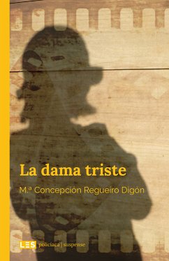 La dama triste (eBook, ePUB) - Regueiro Digón, M.ª Concepción