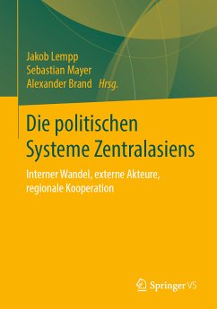 Die politischen Systeme Zentralasiens (eBook, PDF)