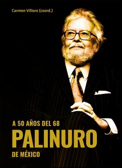 Cover A 50 años del 68. Palinuro de México (eBook, ePUB)