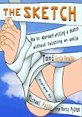 The Sketch (How to approach writing a sketch without twisting an ankle) (eBook, ePUB)
