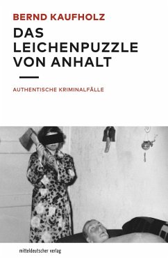 Das Leichenpuzzle von Anhalt (eBook, ePUB) - Kaufholz, Bernd