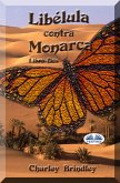 Libélula Contra Monarca (eBook, ePUB)