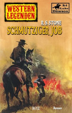 Western Legenden 29: Schmutziger Job (eBook, ePUB) Cover Western Legenden 29: Schmutziger Job (eBook, ePUB)