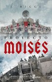 Proyecto Moisés (eBook, ePUB)