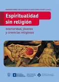 Espiritualidad sin religión (eBook, ePUB)