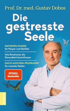 Die gestresste Seele (eBook, ePUB) - Dobos, Gustav