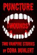 Puncture Wounds (eBook, ePUB) - Bild 1