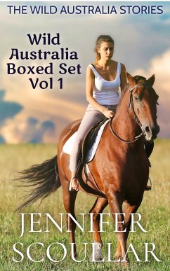 The Wild Australia Stories (eBook, ePUB) - Scoullar, Jennifer