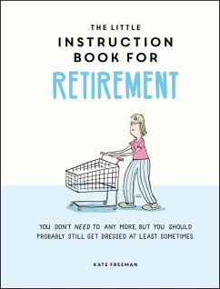Cover The Little Instruction Book for Retirement (eBook, ePUB)