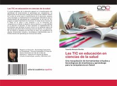 Las TIC en educación en ciencias de la salud - Márquez Benitez, Yusselfy