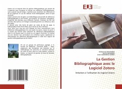 La Gestion Bibliographique avec le Logiciel Zotero - BOUAMRA, Abderrezak;Boukara, Zouhir;DAMMENE-DEBBIH, Amel