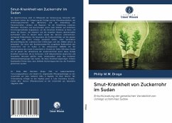 Smut-Krankheit von Zuckerrohr im Sudan - Draga, Philip W.M.