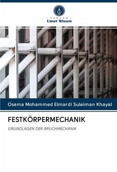FESTKÖRPERMECHANIK - Khayal, Osama Mohammed Elmardi Suleiman