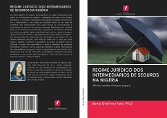 REGIME JURÍDICO DOS INTERMEDIÁRIOS DE SEGUROS NA NIGÉRIA - Geoffrey Toby, Ph.D, Boma