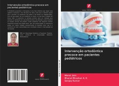 Intervenção ortodôntica precoce em pacientes pediátricos - Jain, Mansi;Bhushan A. K., Bharat;Kumar, Sanjay