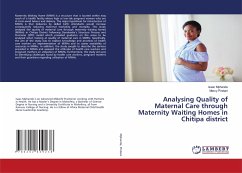 Analysing Quality of Maternal Care through Maternity Waiting Homes in Chitipa district