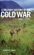 A Military History of the Cold War,... - Bild 1