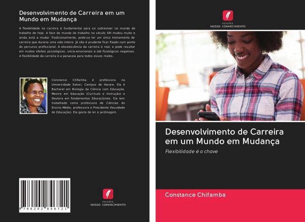 Desenvolvimento de Carreira em um Mundo em Mudança Desenvolvimento de Carreira em um Mundo em Mudança