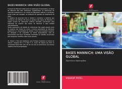 BASES MANNICH: UMA VISÃO GLOBAL - Patel, Vishant