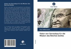 Vision von Sarvodaya für die Mission des Reiches Gottes - Vellarackal, Paul