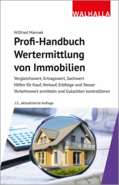 Profi-Handbuch Wertermittlung von Immobilien - Mannek, Wilfried