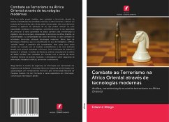 Combate ao Terrorismo na África Oriental através de tecnologias modernas - Ntege, Edward