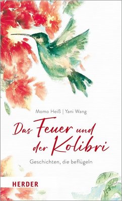 Das Feuer und der Kolibri - Heiß, MoMo