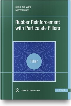 Rubber Reinforcement with Particulate Fillers - Wang, Meng-Jiao;Morris, Michael