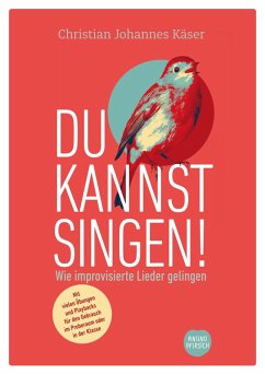 Du kannst singen! (eBook, ePUB) - Käser, Christian Johannes