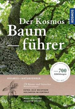 Der Kosmos-Baumführer - Mayer, Joachim;Bachofer, Mark